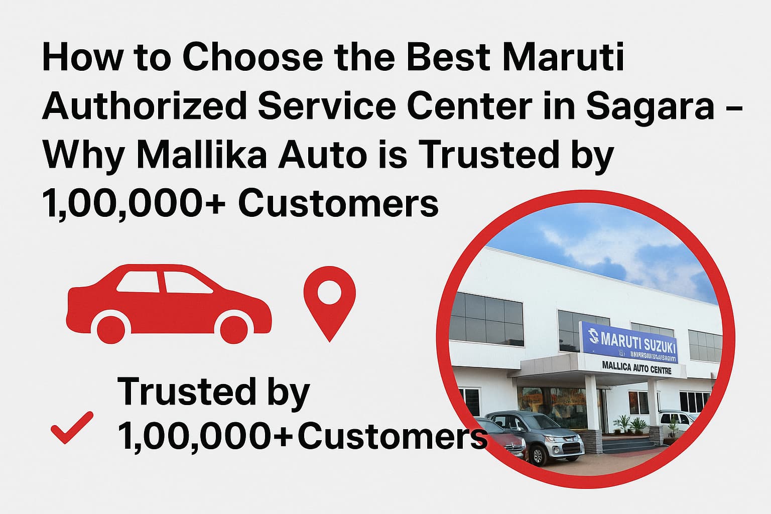 How to choose best Maruti Suzuki Authorised Service near you